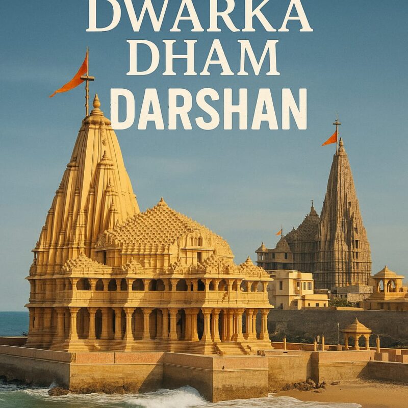 Dwarka Dham Somnath Darshan